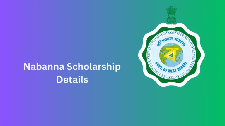 Nabanna Scholarship Details