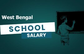New Salary and Pay Structure of West Bengal School Teachers, Librarians, Clerks, Group-D Staff After DA Announcement